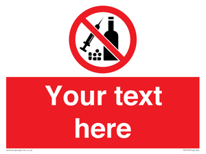 PV5153: Custom No alcohol or drugs Sign