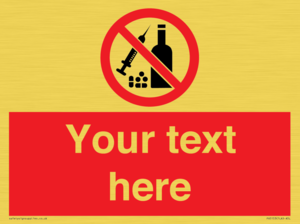 PV5153: Custom No alcohol or drugs Sign