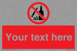 PV5153: Custom No alcohol or drugs Sign