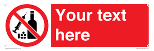 PV5153: Custom No alcohol or drugs Sign