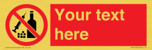 PV5153: Custom No alcohol or drugs Sign