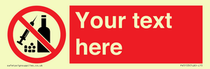 PV5153: Custom No alcohol or drugs Sign