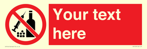 PV5153: Custom No alcohol or drugs Sign