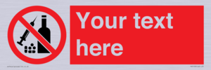 PV5153: Custom No alcohol or drugs Sign