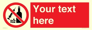 PV5153: Custom No alcohol or drugs Sign