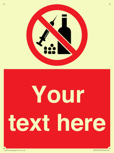 PV5153: Custom No alcohol or drugs Sign
