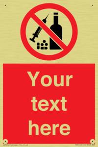 PV5153: Custom No alcohol or drugs Sign