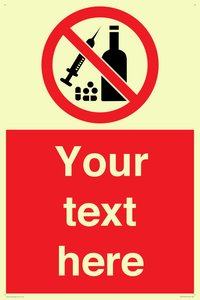 PV5153: Custom No alcohol or drugs Sign