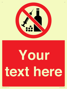 PV5153: Custom No alcohol or drugs Sign