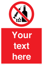 PV5153: Custom No alcohol or drugs Sign