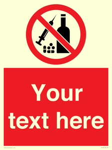 PV5153: Custom No alcohol or drugs Sign