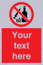 PV5153: Custom No alcohol or drugs Sign