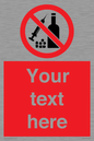 PV5153: Custom No alcohol or drugs Sign