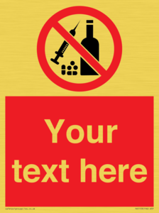 PV5153: Custom No alcohol or drugs Sign