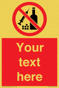 PV5153: Custom No alcohol or drugs Sign