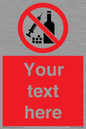 PV5153: Custom No alcohol or drugs Sign