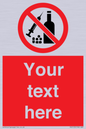 PV5153: Custom No alcohol or drugs Sign