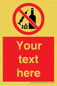 PV5153: Custom No alcohol or drugs Sign