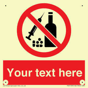 PV5153: Custom No alcohol or drugs Sign