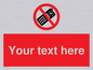 PV5154: Custom No camera phones Sign