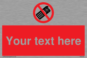 PV5154: Custom No camera phones Sign