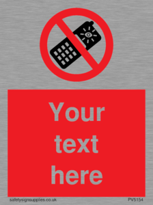 PV5154: Custom No camera phones Sign