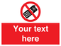 PV5154: Custom No camera phones Sign