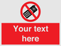 PV5154: Custom No camera phones Sign