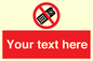 PV5154: Custom No camera phones Sign