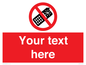 PV5154: Custom No camera phones Sign