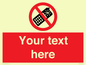 PV5154: Custom No camera phones Sign