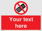 PV5154: Custom No camera phones Sign