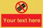 PV5154: Custom No camera phones Sign