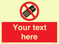 PV5154: Custom No camera phones Sign