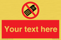 PV5154: Custom No camera phones Sign