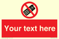 PV5154: Custom No camera phones Sign