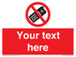 PV5154: Custom No camera phones Sign