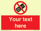 PV5154: Custom No camera phones Sign