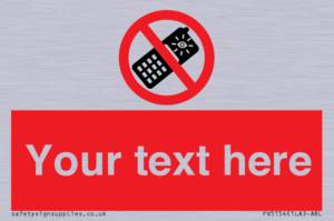 PV5154: Custom No camera phones Sign