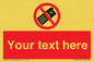PV5154: Custom No camera phones Sign