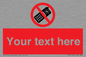 PV5154: Custom No camera phones Sign