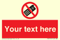 PV5154: Custom No camera phones Sign