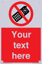 PV5154: Custom No camera phones Sign