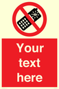 PV5154: Custom No camera phones Sign