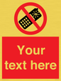 PV5154: Custom No camera phones Sign