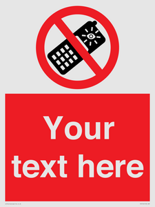PV5154: Custom No camera phones Sign
