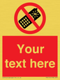 PV5154: Custom No camera phones Sign