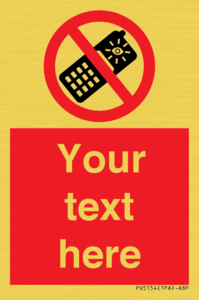 PV5154: Custom No camera phones Sign