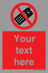 PV5154: Custom No camera phones Sign