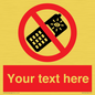 PV5154: Custom No camera phones Sign